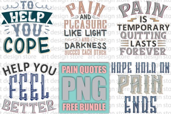 Free PNG Pain Quotes SVG Design Bundle